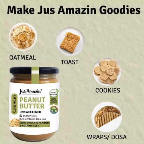 Jus Amazin Crunchy Organic Peanut Butter All Natural Unsweetened 500g