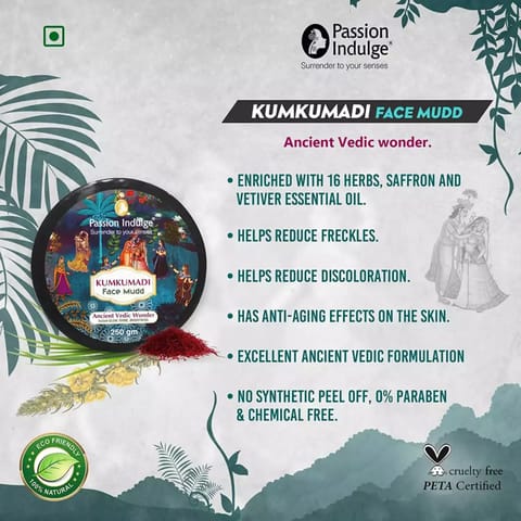 Passion Indulge Kumkumadi Face Mudd Pack for Anti Aging and Brightness & Skin Glowing - 250gm