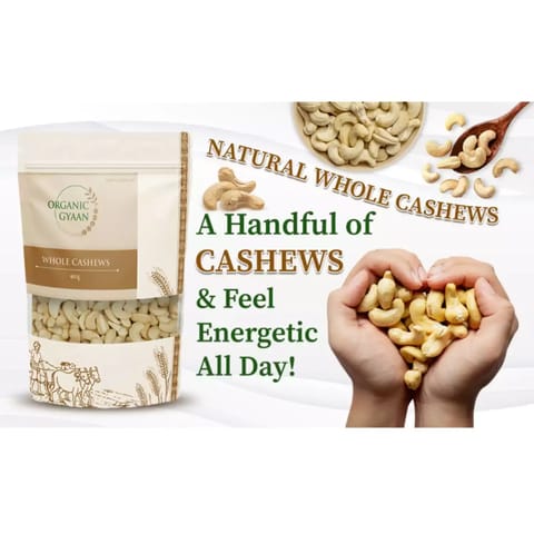 Organic Gyaan Organic Whole Cashews / Kaju (250 gms)