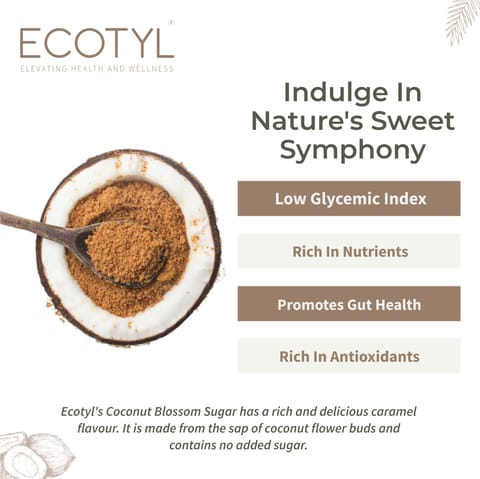 Ecotyl Coconut Sugar | Blossom Sugar | Natural Sweetener (300 gms)
