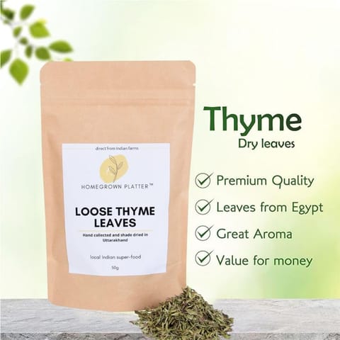 Homegrown Platter Dried Thyme Leaves - 50 gms | Organic | Herbal Tea | For Cough and Cold | Loose Leaves | Seasoning